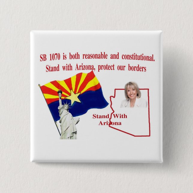 Stand With Arizona - Support SB 1070 15 Cm Square Badge (Front)