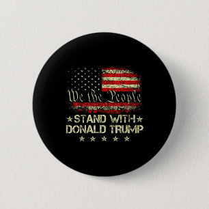 Stand With Donald Trump 2024 Support Take America 6 Cm Round Badge