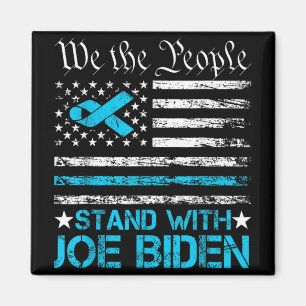 Stand With Joe Biden Hope We The People Pray For J Magnet