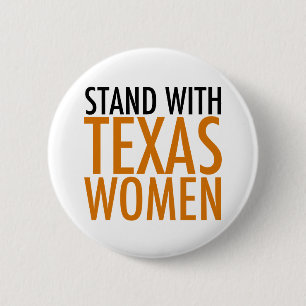 Stand with Texas Women 6 Cm Round Badge