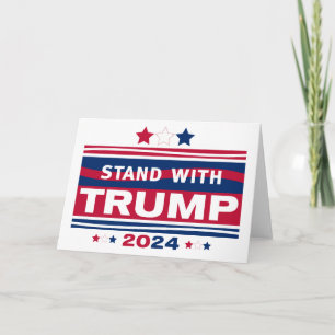 Stand with Trump~2024~MAGA Card