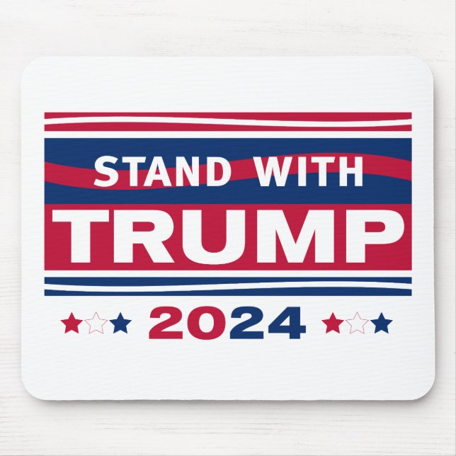 Stand with Trump~2024~MAGA Mouse Mat (Front)