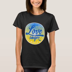 Stand With Ukraine Love Over Anger Music 1 T-Shirt