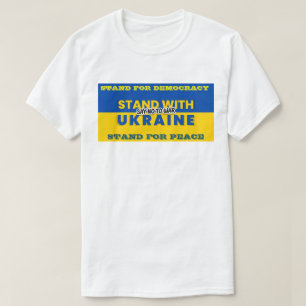 STAND WITH UKRAINE - SAY NO TO WAR T-Shirt