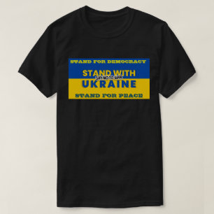 STAND WITH UKRAINE - SAY NO TO WAR T-Shirt
