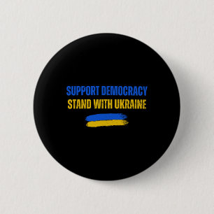 Stand With Ukraine Support Democracy Ukraine Flag 6 Cm Round Badge