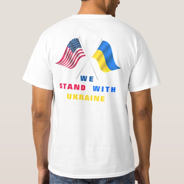 Stand With Ukraine T-Shirt USA Flag Ukrainian Flag (Back)