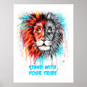 Stand With Your Tribe Poster Lion Print