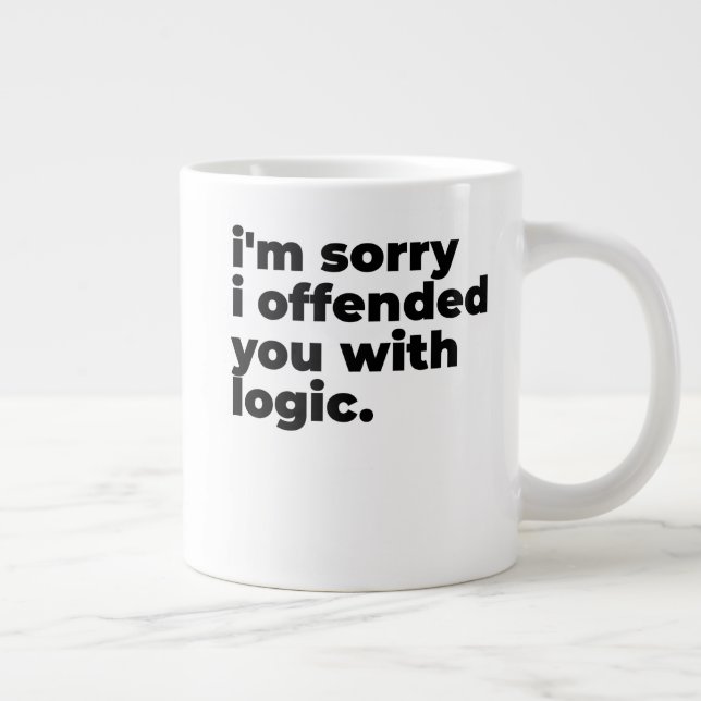 Standard Mug - Sorry I offended you with logic (Right)