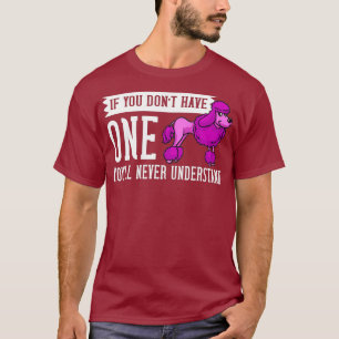 Standard Poodle Dog Puppies Owner Lover _14 T-Shirt