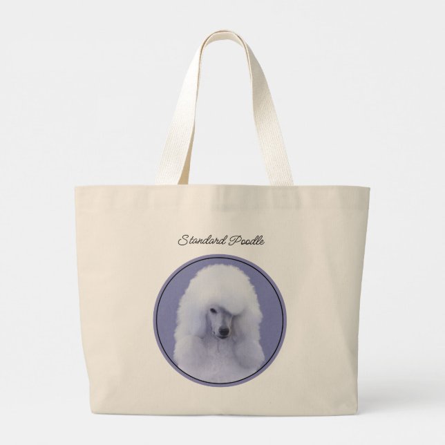 Standard Poodle Painting White Original Dog Art Large Tote Bag (Back)