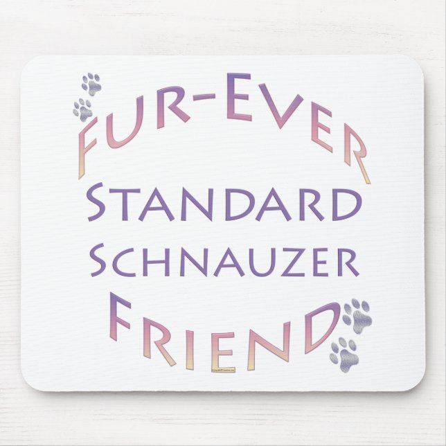 Standard Schnauzer Furever Friend Mouse Mat (Front)