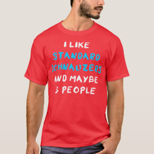 Standard Schnauzer T-Shirt
