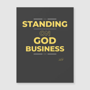 Standing on God's business