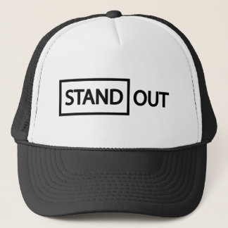 Standout standing out trucker hat