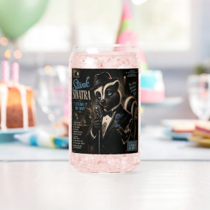 Stank Sinatra: a Parody Can Glass