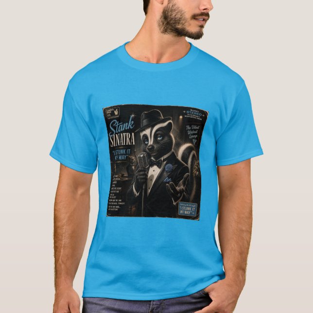 Stank Sinatra Album: a Parody T-Shirt (Front)
