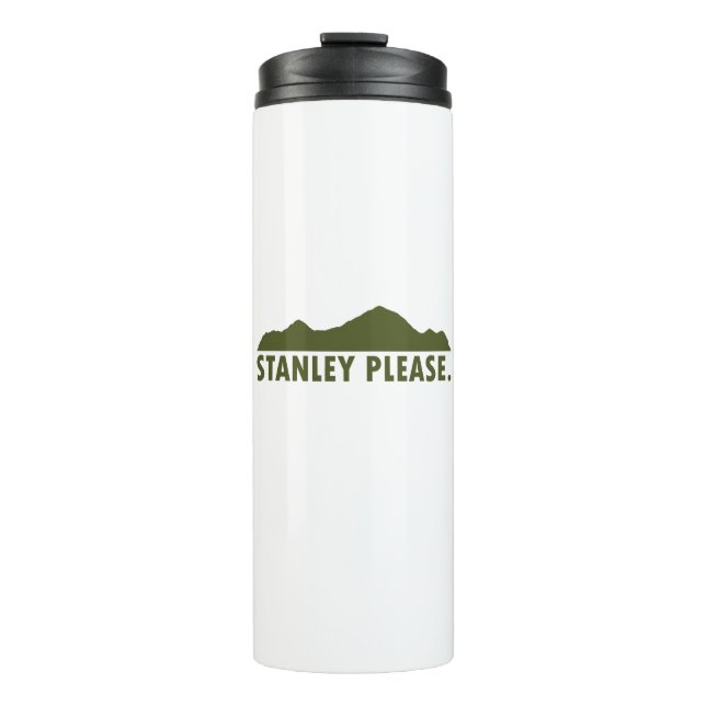 Stanley Idaho Please Thermal Tumbler (Front)