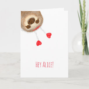 Stanley sloth personlised Valentine's card