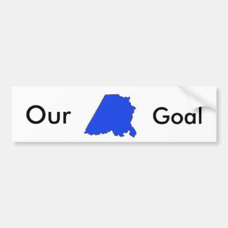 Stanly Dems blue 2, Our, Goal Bumper Sticker