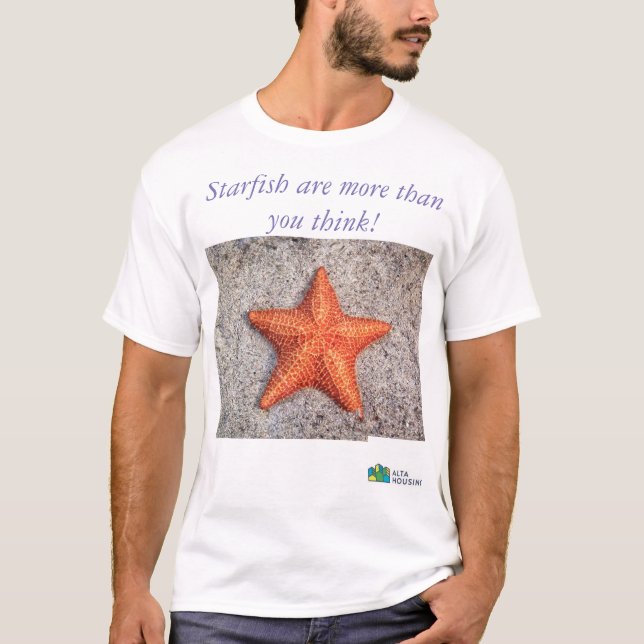 Star fish are more than you think! T-Shirt (Front)