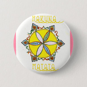 Star in the Making Hakuna Matata 6 Cm Round Badge