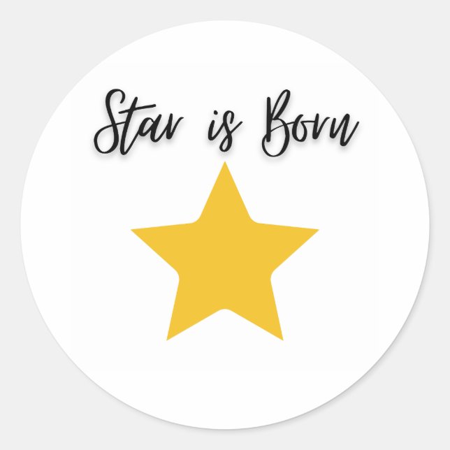Star is Born Stickers  (Front)