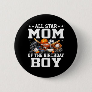 Star Mum of The Birthday Boy Basketball Soccer 6 Cm Round Badge