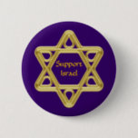 Star of David Gold 6 Cm Round Badge<br><div class="desc">Show your pride in your Jewish heritage and your support of Israel with this stylised Star of David gold design. This design is fully customisable add your own background colour and change the text.</div>