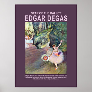 Star of the Ballet by Edgar Degas Poster