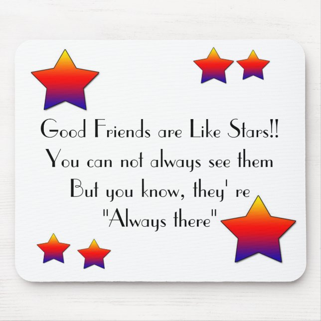 star, star,  Good Friend... Mouse Mat (Front)