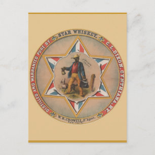 Star Whiskey Distilled and warranted pure Postcard