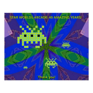 Star Worlds Arcade 40th Anniversary Party Poster