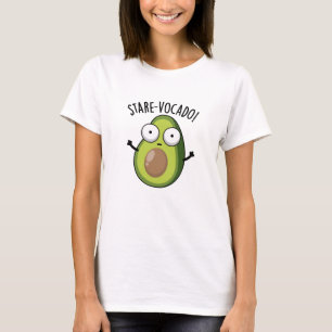 Stare-vocado Funny Avocado Pun  T-Shirt