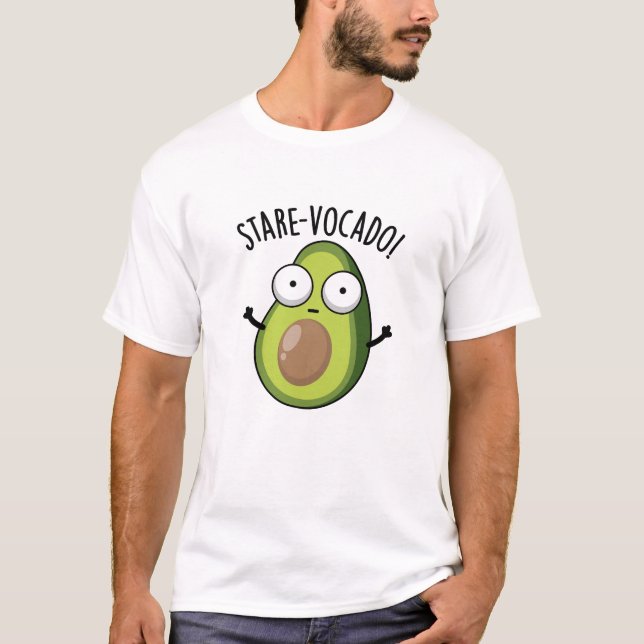 Stare-vocado Funny Avocado Pun  T-Shirt (Front)