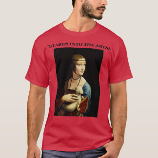 Stares into the abyss T-Shirt