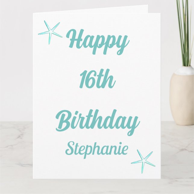 Starfish 16th Birthday Sixteen Teal Blue Name Age Card (Front)