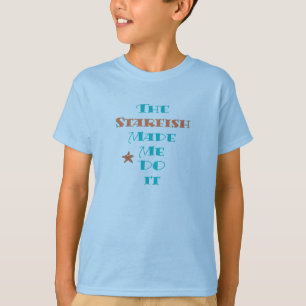 starfish made me T-Shirt
