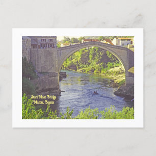 Stari Most Bridge, Mostar, Bosnia Postcard
