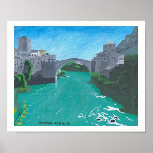 Stari Most, Mostar, Bosnia and Herzegovina Poster