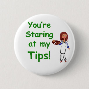 Staring at my tips button