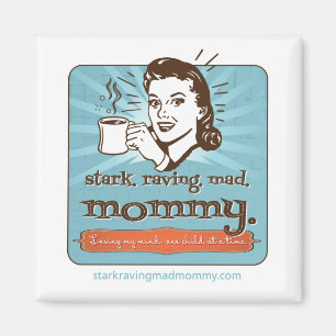 stark. raving. mad. mummy. logo magnet