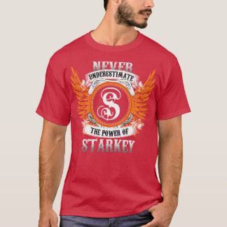 Starkey Name Shirt Never Underestimate The Power O