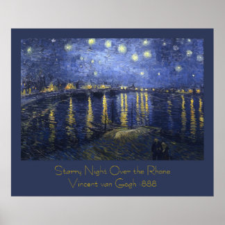 Starry Night Over the Rhone by Vincent van Gogh Poster