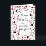 Stars and Swirls Daughter Birthday Card<br><div class="desc">Birthday card for daughter with a fun stars and swirls design in black and red and thoughtful verse.</div>