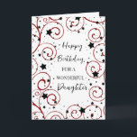 Stars and Swirls Daughter Birthday Card<br><div class="desc">Birthday card for daughter with a fun stars and swirls design in black and red and thoughtful verse.</div>