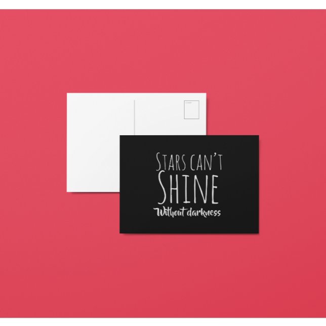 Stars Can’t Shine Without Darkness Affirmation Postcard (Creator Uploaded)