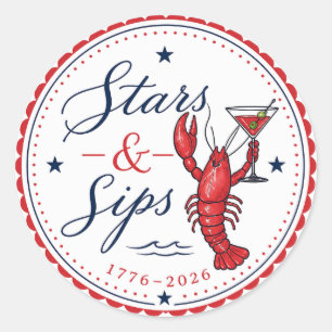 Stars & Sips America 250 Fourth of July Party Classic Round Sticker