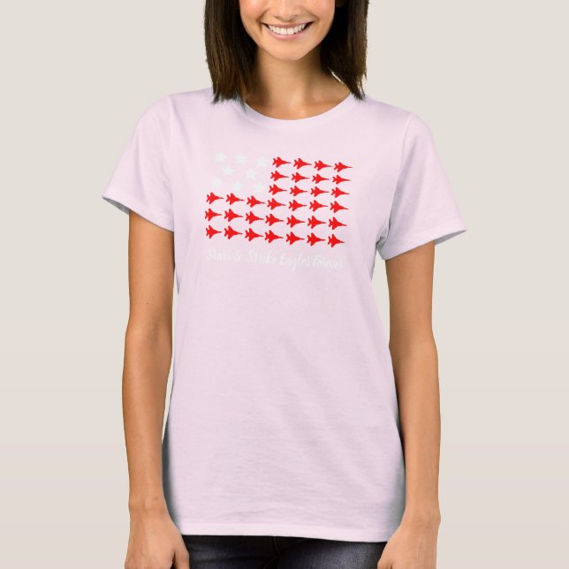 Stars & Strike Eagles Forever T-Shirt (Front)