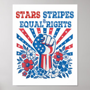 Stars Stripes And Equal Rights 4th Of July Feminis Poster